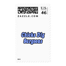 Chicks Dig Surgeons postage by SurgeonShirts Chicks Dig Surgeons postage