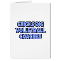 Chicks Dig Volleyball Coaches cards