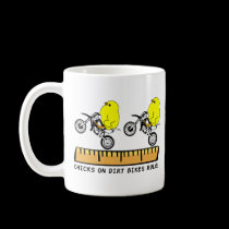 Chicks On Dirt Bikes Rule Motocorss Mug