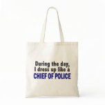Chief Of Police During The Day