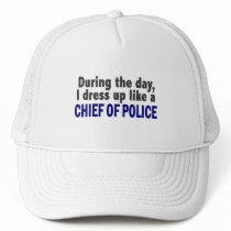 Chief Of Police During The Day hats by professiongifts Chief Of Police During The Day hats
