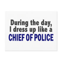 Chief Of Police During The Day postcards by professiongifts Chief Of Police During The Day postcards