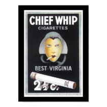 Chief Whip Cigarette Advertisement posters