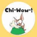 Chihuahua Chi-Wow Stickers by toddlersplace Chihuahua Chi-Wow Stickers