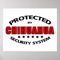 Chihuahua Dog Security Posters