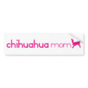 Chihuahua Mom bumper stickers