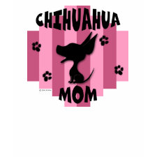 Chihuahua Mom T-Shirt zazzle_shirt