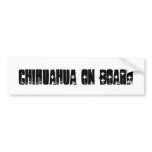 Chihuahua On Board Bumper Sticker