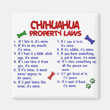 CHIHUAHUA Property Laws 2 Magnet
