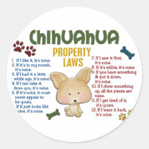 Chihuahua Property Laws 4 Stickers