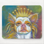 Chihuahua Queen fun original Long haired dog art Mousepads
