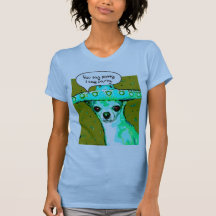 Chihuahua - You say Potty, I say Party Tee Shirt