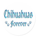 Chihuahuas Forever Round Stickers