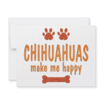 Chihuahuas Make Me Happy invitations by TLArnold4 Chihuahuas Make Me Happy invitations