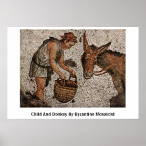 Child And Donkey By Byzantine Mosaicist Poster