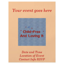 Child-Free Loving It flyers