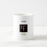 Child-Free Mug mugs