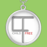 Child-Free No Question necklaces