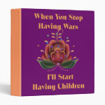 Child-Free Pacifist 3 Ring Binder