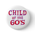 Child of 60s button