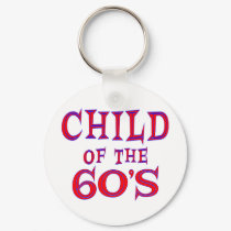 Child of 60s keychains by TLArnold6 Child of 60s keychains