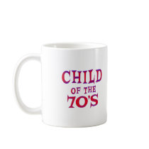 Child of 70s mug