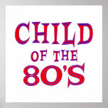 Child of 80s Poster