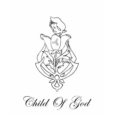 "Child of God" T-Shirt - Customized by RLMdesignes