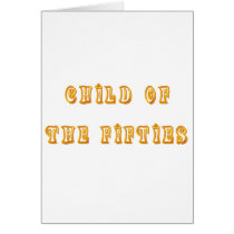 Child Of the Fifties cards
