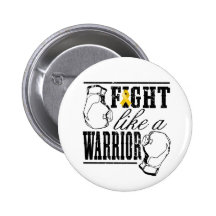 Childhood Cancer Fight Like a Warrior Button