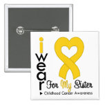 Childhood Cancer Gold Heart Ribbon For My Sister buttons