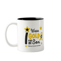 Childhood Cancer I Wear Gold For My Son 12 mugs
