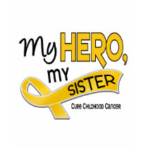 Childhood Cancer MY HERO MY SISTER 42 t-shirts