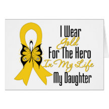 Childhood Cancer Ribbon My Hero My Daughter Card