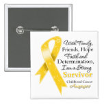 Childhood Cancer Support Strong Survivor Pinback Button