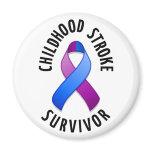 Childhood Stroke Survivor Magnet