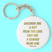 Children Are A Gift from The Lord keychains by Artists4God Children Are A Gift from The Lord keychains
