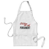 Children Are Not Punishment aprons