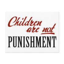 Children Are Not Punishment Post Card