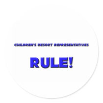 Children's Resort Representatives Rule! stickers by professions Children's Resort Representatives Rule! stickers