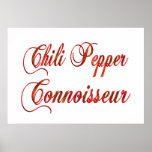 Chili Pepper Connoisseur Poster