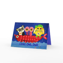 Chill Out - Father's Day cards