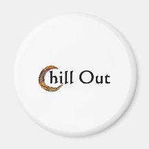 Chill Out Magnet