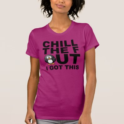 Chill out shirts