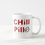 Chill Pill Funny PMS mugs