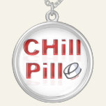 Chill Pill Funny PMS necklaces