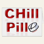 Chill Pill Funny PMS cards