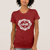 Chill Tshirt t-shirts