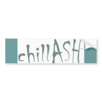 chillASH Bumper Sticker bumper stickers