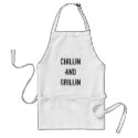 Chillin and Grillin aprons
